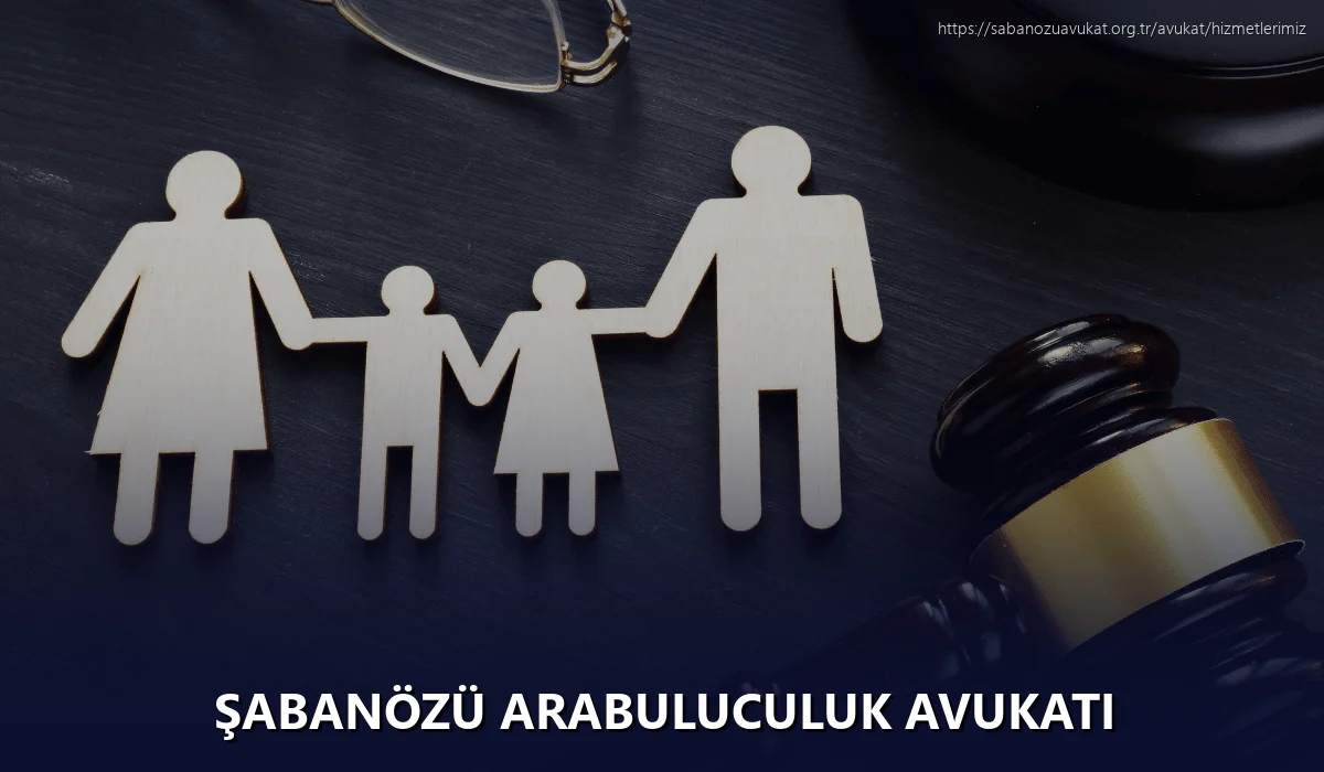 Şabanözü Arabuluculuk Avukatı