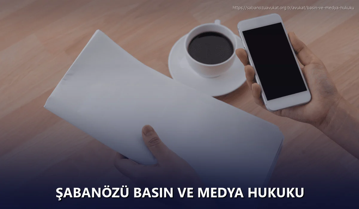 Şabanözü Basın ve Medya Hukuku