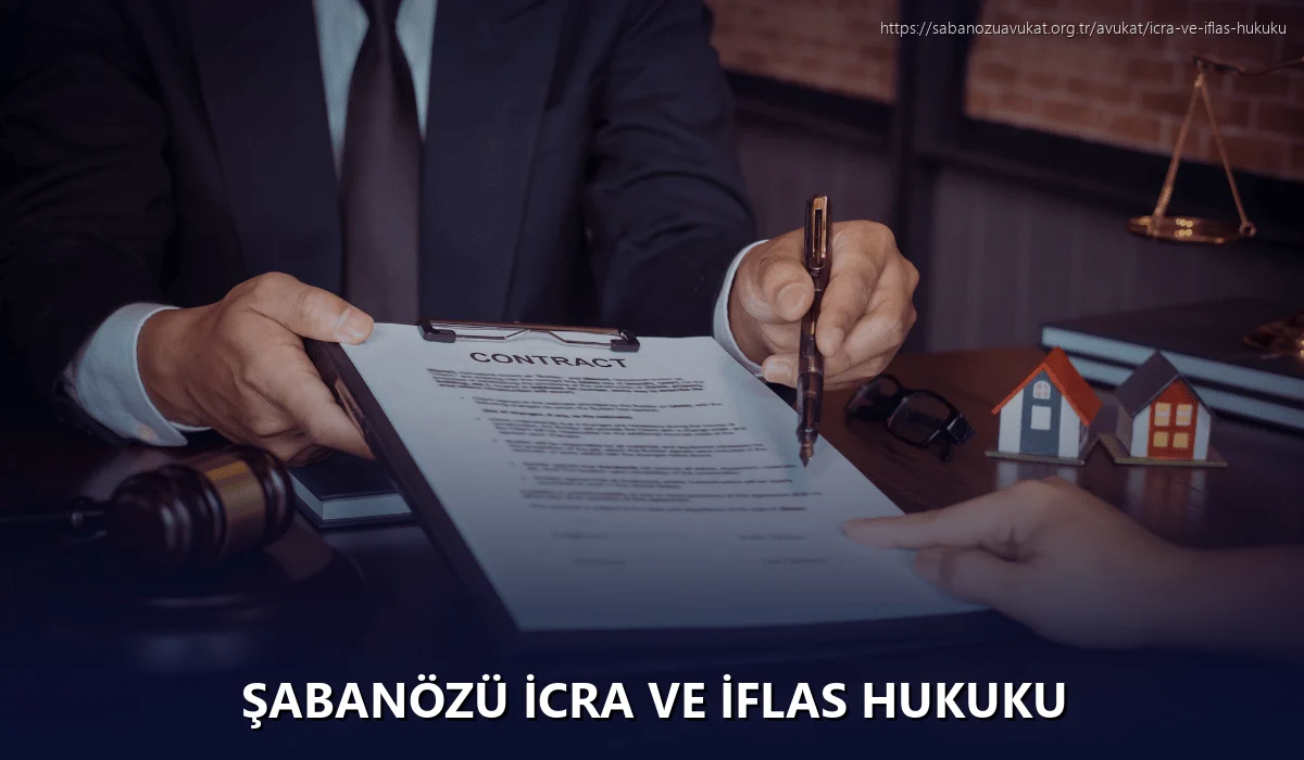 Şabanözü İcra ve İflas Hukuku