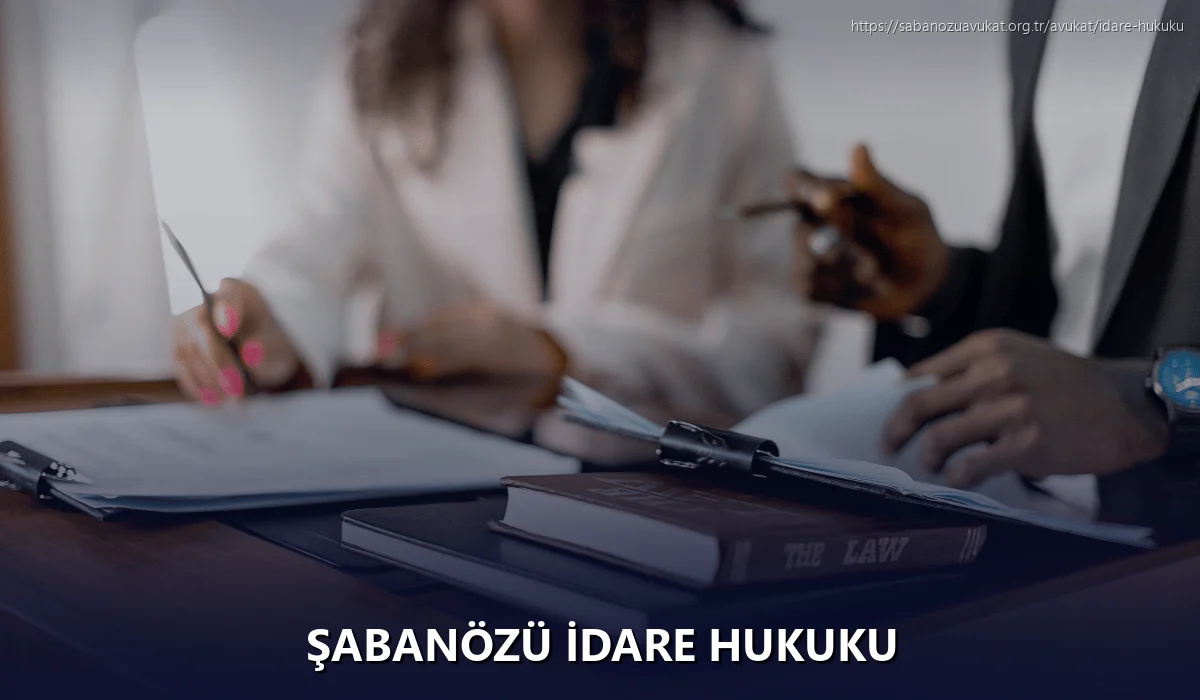 Şabanözü İdare Hukuku
