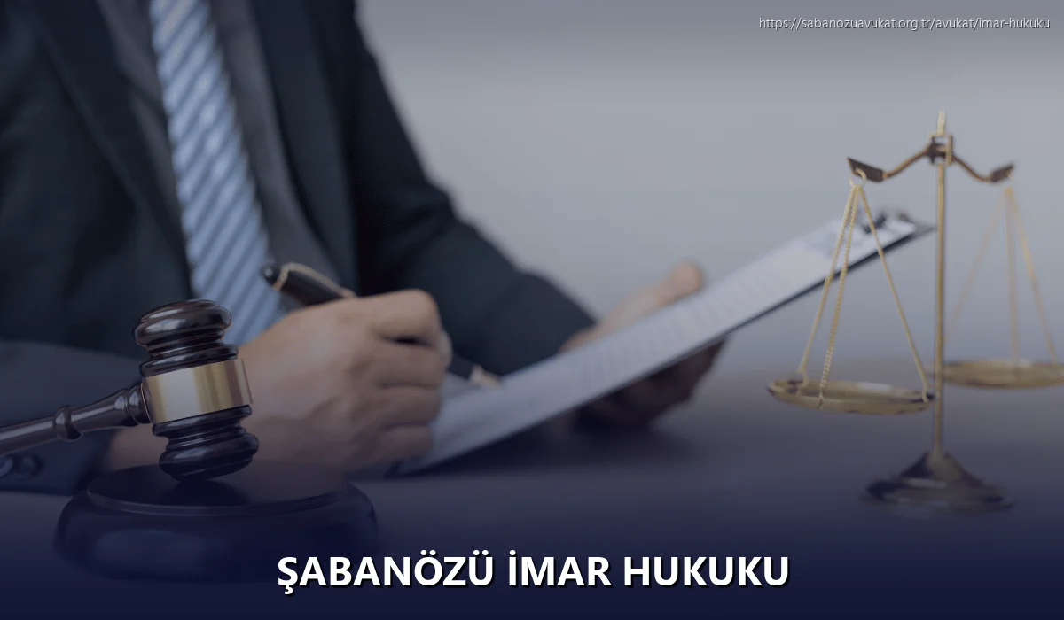 Şabanözü İmar Hukuku